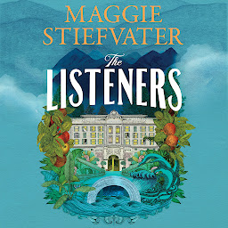 Symbolbild für The Listeners: the romantic, historical, magical, genre-defying story of love and courage in a time of war